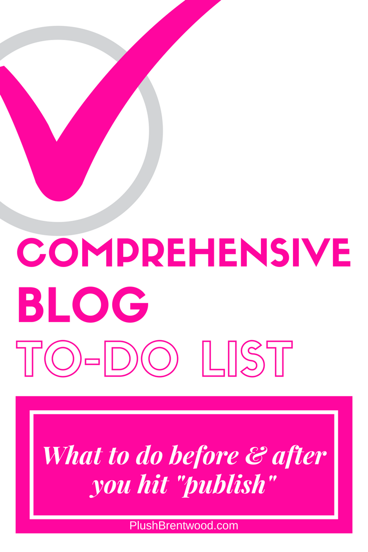 blog to do list before and after